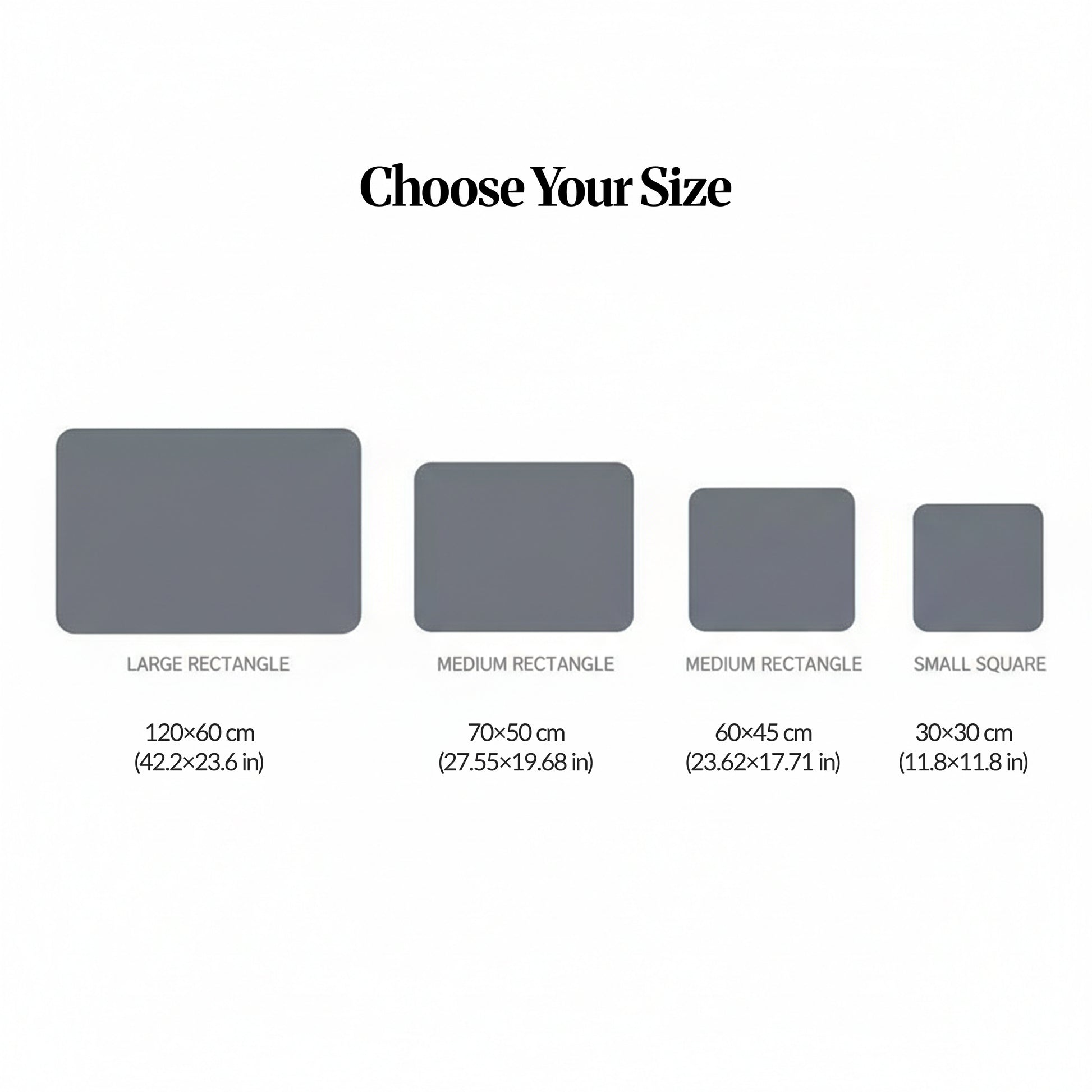 Choose your size chart: Four size options shown as rectangles/square—120×60 cm, 70×50 cm, 60×45 cm, and 30×30 cm—under the heading “Choose Your Size.”