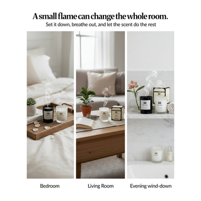 Where it belongs — Three lifestyle panels showing candles styled in a bedroom, living room and evening wind-down setting; headline “A small flame can change the whole room.”