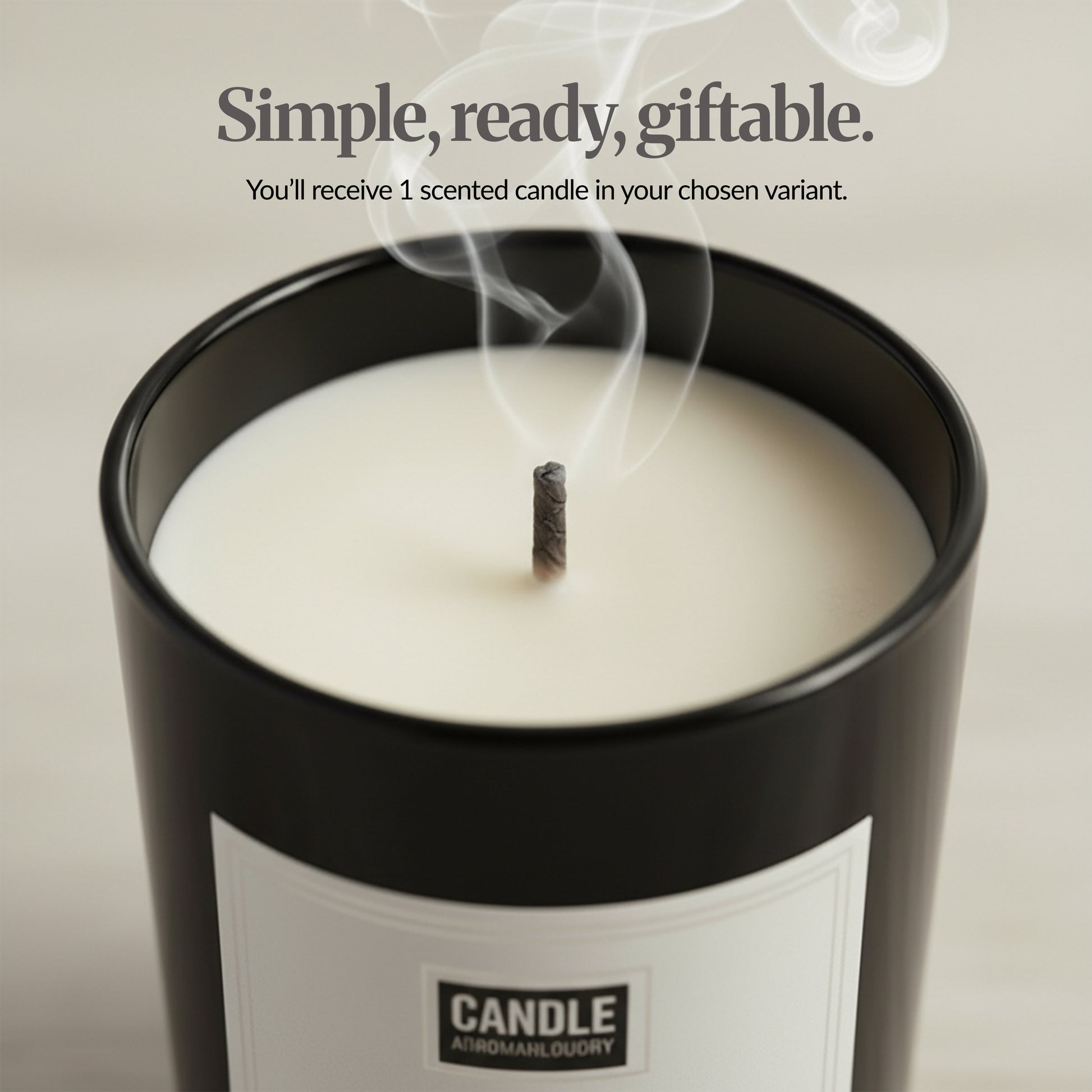 What’s included — Close-up of a black glass candle with wick and soft smoke; text overlay “Simple, ready, giftable. You’ll receive 1 scented candle in your chosen variant.”