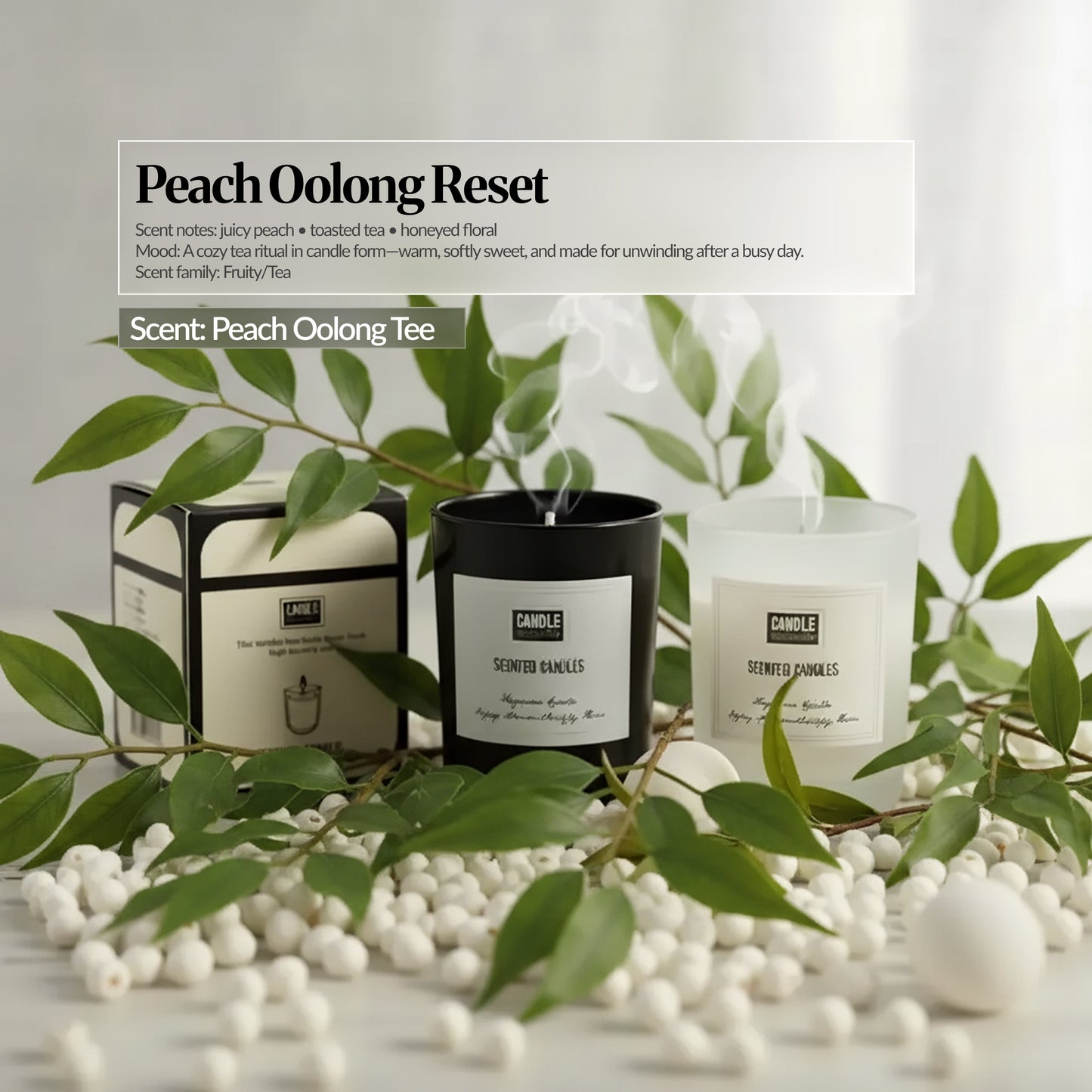 Peach Oolong Reset — Candles and box surrounded by green leaves and white berry clusters; “Peach Oolong Reset” text overlay and “Scent: Peach Oolong Tea.”